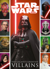 Star Wars: The Galaxy's Greatest Villains By Titan Cover Image