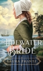 Tidewater Bride By Laura Frantz (Preface by) Cover Image