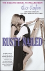 Rusty Nailed (The Cocktail Series #3) By Alice Clayton Cover Image