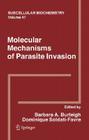 Molecular Mechanisms of Parasite Invasion (Subcellular Biochemistry #47) Cover Image