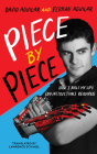 Piece by Piece: How I Built My Life (No Instructions Required) By David Aguilar, Ferran Aguilar, Fabio Tassone (Read by) Cover Image