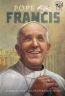 Pope Francis (Graphic Lives) Cover Image