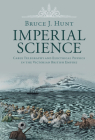 Imperial Science (Science in History) Cover Image