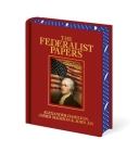 The Federalist Papers: Luxury Full-Color Edition Cover Image