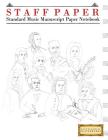 Staff Paper: Standard Manuscript Paper Notebook (8.5 X 11) By Easy Classical Masterworks Cover Image
