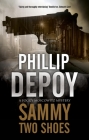 Sammy Two Shoes (Foggy Moskowitz Mystery #5) By Phillip Depoy Cover Image