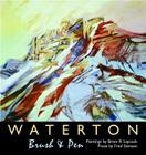 Waterton Brush & Pen By Brent R. Laycock (Illustrator), Fred Stenson Cover Image