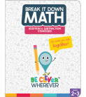 Break It Down Addition & Subtraction Strategies Resource Book By Jeanette Moore Cover Image