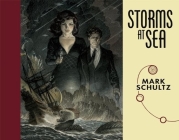 Storms at Sea By Mark Schultz (Illustrator) Cover Image