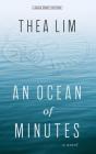An Ocean of Minutes By Thea Lim Cover Image