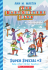 Baby-Sitters' Winter Vacation (The Baby-Sitters Club: Super Special #3) (Baby-Sitters Club Super Special) Cover Image