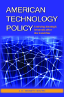 American Technology Policy: Evolving Strategic Interests after the Cold War Cover Image
