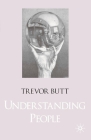 Understanding People By Trevor Butt Cover Image