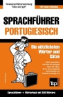 Sprachführer Deutsch-Portugiesisch und Mini-Wörterbuch mit 250 Wörtern By Andrey Taranov Cover Image