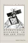 Operational Research in War and Peace: The British Experience from the 1930s to 1970 Cover Image