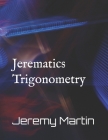 Jerematics Trigonometry Cover Image