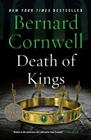 Death of Kings: A Novel (Last Kingdom (formerly Saxon Tales) #6) Cover Image