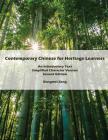 Contemporary Chinese for Heritage Learners: An Introductory Text: Simplified Character Version Cover Image