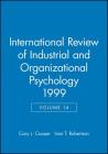 International Review of Industrial and Organizational Psychology 1999, Volume 14 Cover Image