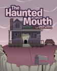 The Haunted Mouth By La-Vawn Simons Cover Image