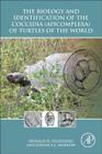 The Biology and Identification of the Coccidia (Apicomplexa) of Turtles of the World By Donald W. Duszynski, Johnica J. Morrow Cover Image