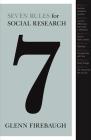 Seven Rules for Social Research By Glenn Firebaugh Cover Image