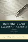 Indemnity and Exclusion Clauses By David Downie Cover Image