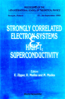 Strongly Correlated Electron Systems and High-Tc Superconductivity - Proceedings of the 14th International School of Theoretical Physics Cover Image
