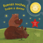 Buenas noches, todos a dormir (Libros de cartón) By Christine Battuz Cover Image