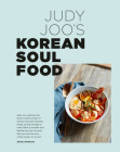 Judy Joo's Korean Soul Food: Authentic dishes and modern twists Cover Image