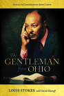The Gentleman from Ohio (Trillium Books ) By Louis Stokes, David Chanoff, John Lewis (Foreword by) Cover Image