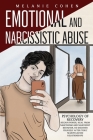 Emotional and Narcissistic Abuse: Psychology of Recovery Regain Power, Heal from Narcissism and Narcissist Behavior, Re-discover Yourself after Toxic Cover Image