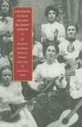 Listening to Our Grandmothers' Stories: The Bloomfield Academy for Chickasaw Females, 1852-1949 (North American Indian Prose Award) By Amanda J. Cobb-Greetham Cover Image