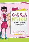 Girls Rule, Boys Drool! Weekly Planner Girly Edition By @journals Notebooks Cover Image