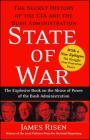 State of War: The Secret History of the CIA and the Bush Administration By James Risen Cover Image