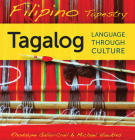 Filipino Tapestry Audio Supplement: To accompany Filipino Tapestry, Tagalog Language through Culture By Rhodalyne Gallo-Crail, Michael Hawkins Cover Image