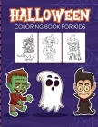 Halloween Coloring Book For Kids: Crafts Hobbies Home for Kids 3-5 For Toddlers Big Kids By Paige Cooper Cover Image