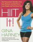 Hiit It!: The Fitnessista's Get More from Less Workout and Diet Plan to Lose Weight and Feel Great Fast Cover Image