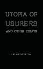 Utopia of Usurers: and Other Essays Cover Image