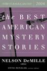The Best American Mystery Stories 2004 By Otto Penzler, Nelson DeMille Cover Image