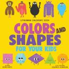 Lithuanian Children's Book: Colors and Shapes for Your Kids By Federico Bonifacini (Illustrator), Roan White Cover Image