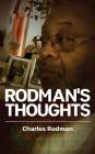 Rodman's Thoughts By Charles Rodman Cover Image