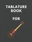 Tablature Book For: Guitar, Tab Book, Nice Cover,150pages,