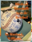 Birds of Baseball: Aves de Beisbol By Marisa L. Williams Cover Image