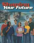 Shaping Your Future (Shaping Your Future (Ind LIV)) By McGraw Hill Cover Image
