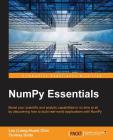 NumPy Essentials By Liang-Hua Chin, Tanmay Datta Cover Image