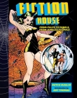 Fiction House: From Pulps To Panels, From Jungles To Space By Mitch Maglio, Hames Ware (Introduction by), Matt Baker (Illustrator), George Tuska (Illustrator), Lily Renee (Illustrator) Cover Image