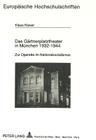 Das Gaertnerplatztheater in Muenchen 1932-1944: Zur Operette Im Nationalsozialismus (Europaeische Hochschulschriften / European University Studie #43) By Klaus Kieser Cover Image