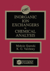 Inorganic Ion Exchangers in Chemical Analysis By M. Qureshi, K. G. Varshney Cover Image