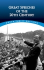 Great Speeches of the Twentieth Century By Bob Blaisdell (Editor) Cover Image